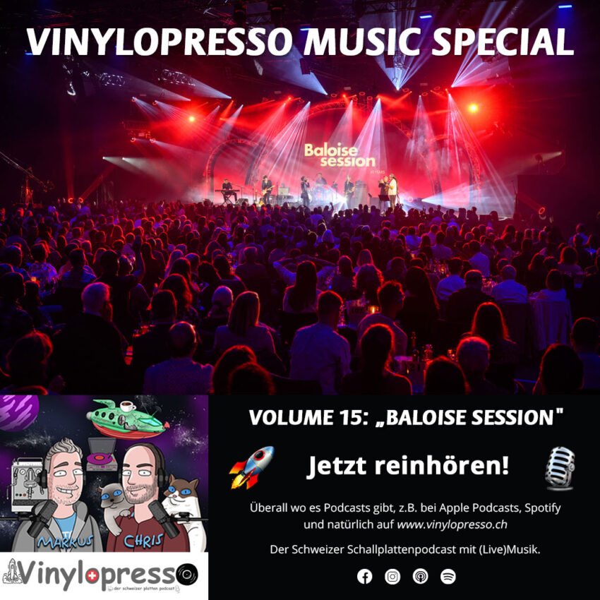 Vinylopresso Podcast Schweiz Baloise Session