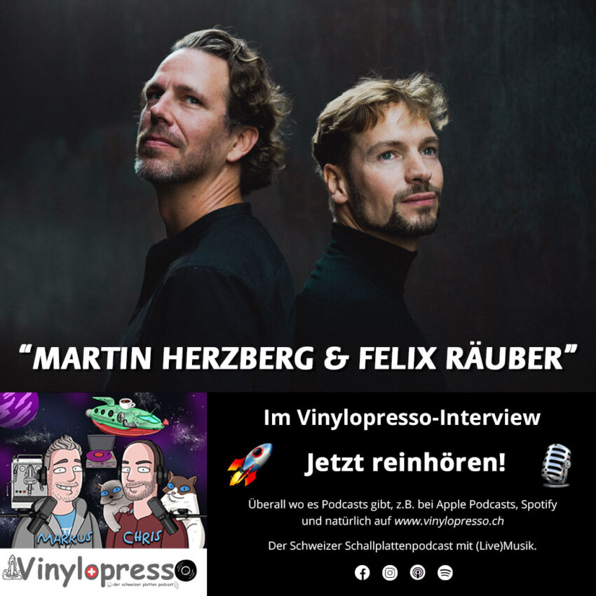 MartinHerzberg FelixRaeuber TheArtOfDreaming Presse 1 24 PhotoCredit PaulJanik hiRes Vinyl Podcast