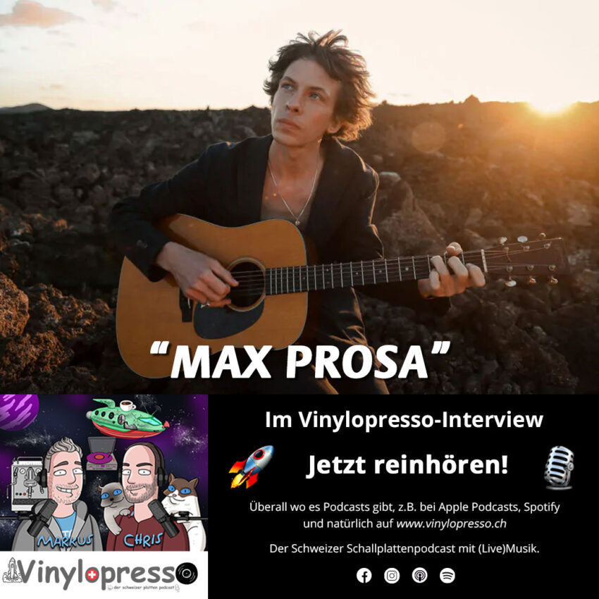 Max Prosa Vinylopresso Schweizer Schallplatten Podcast