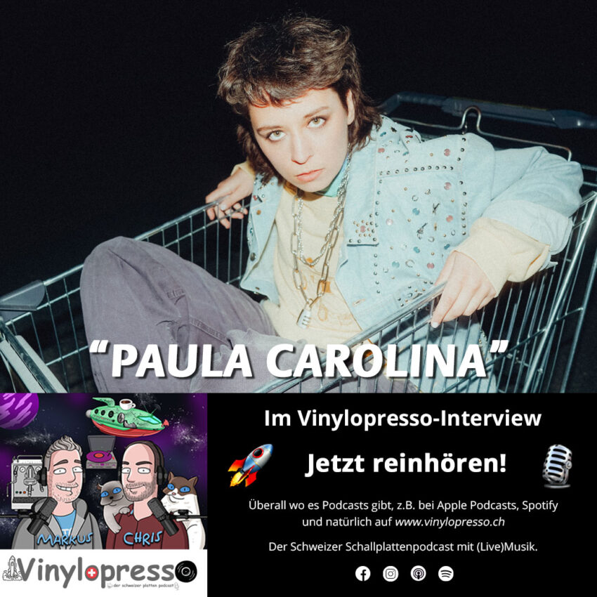Paula Carolina Vinylopresso Podcast Schweiz Schallplatte